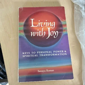Living with Joy