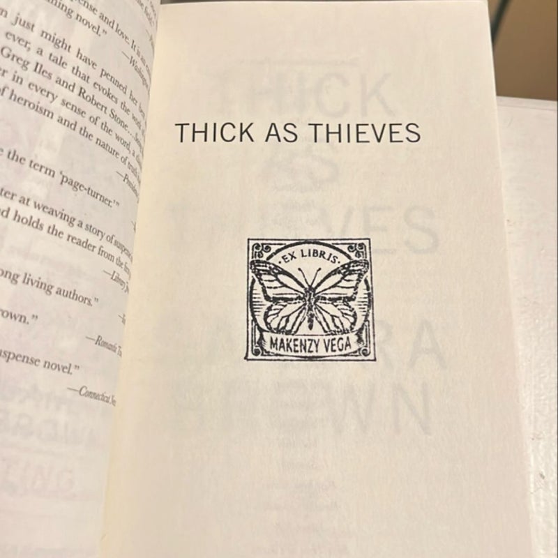 Thick As Thieves