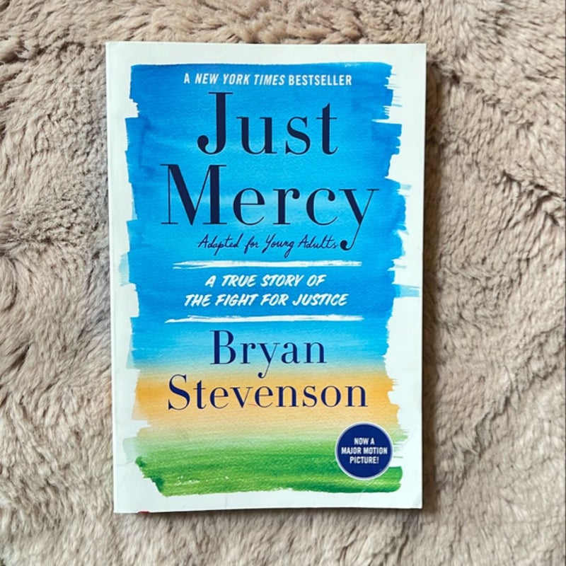 Just Mercy (Adapted for Young Adults)