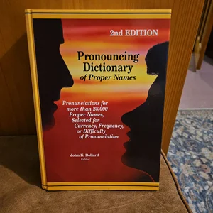 Pronouncing Dictionary of Proper Names