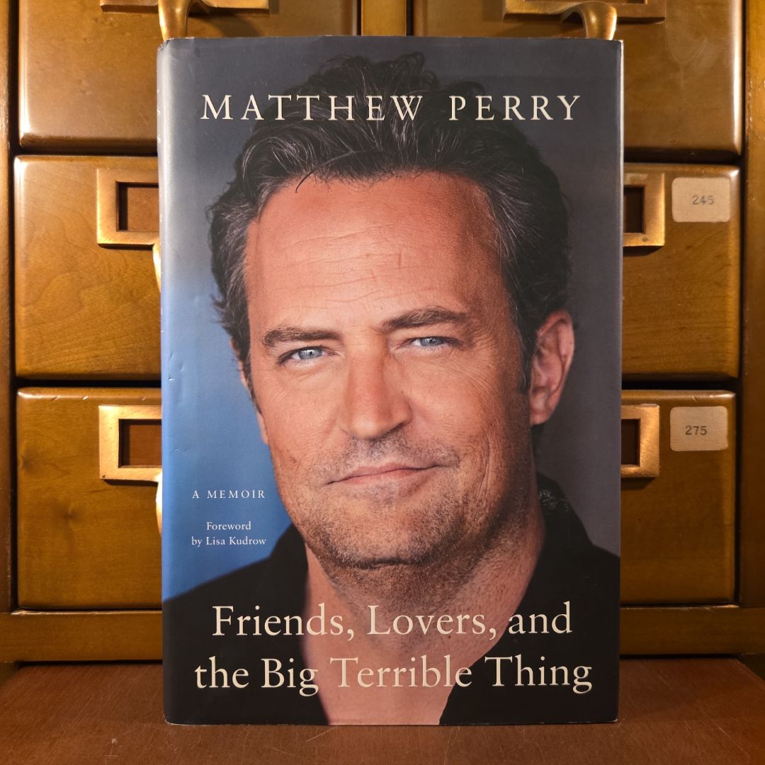 Friends, Lovers, and the Big Terrible Thing