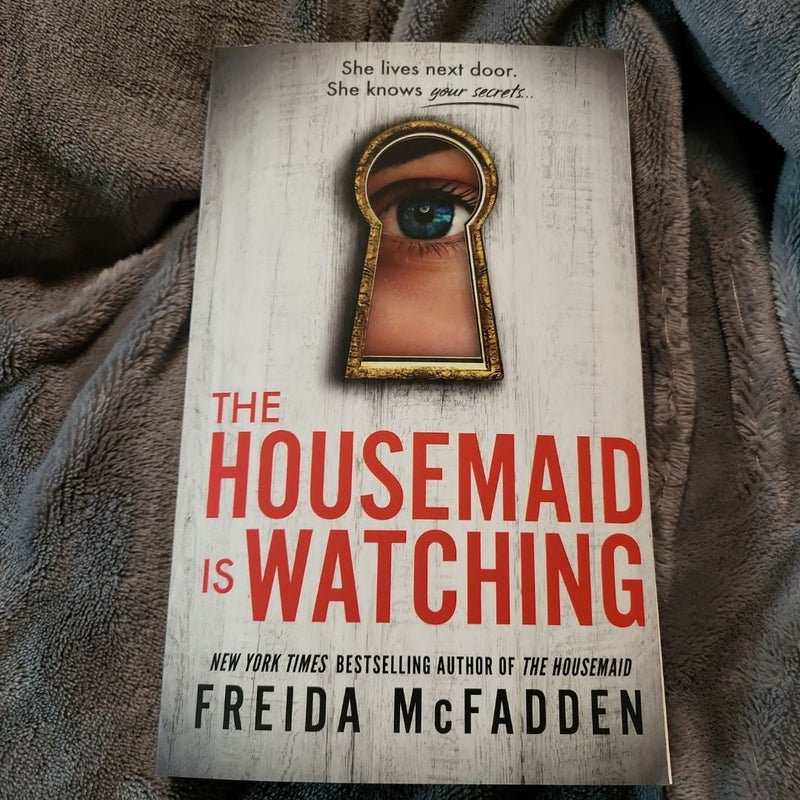 The Housemaid Is Watching