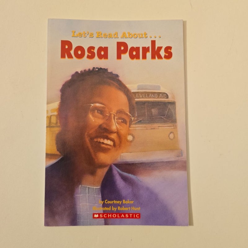 Let's Read About-- Rosa Parks