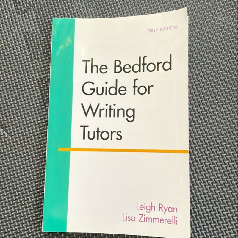 The Bedford Guide for Writing Tutors