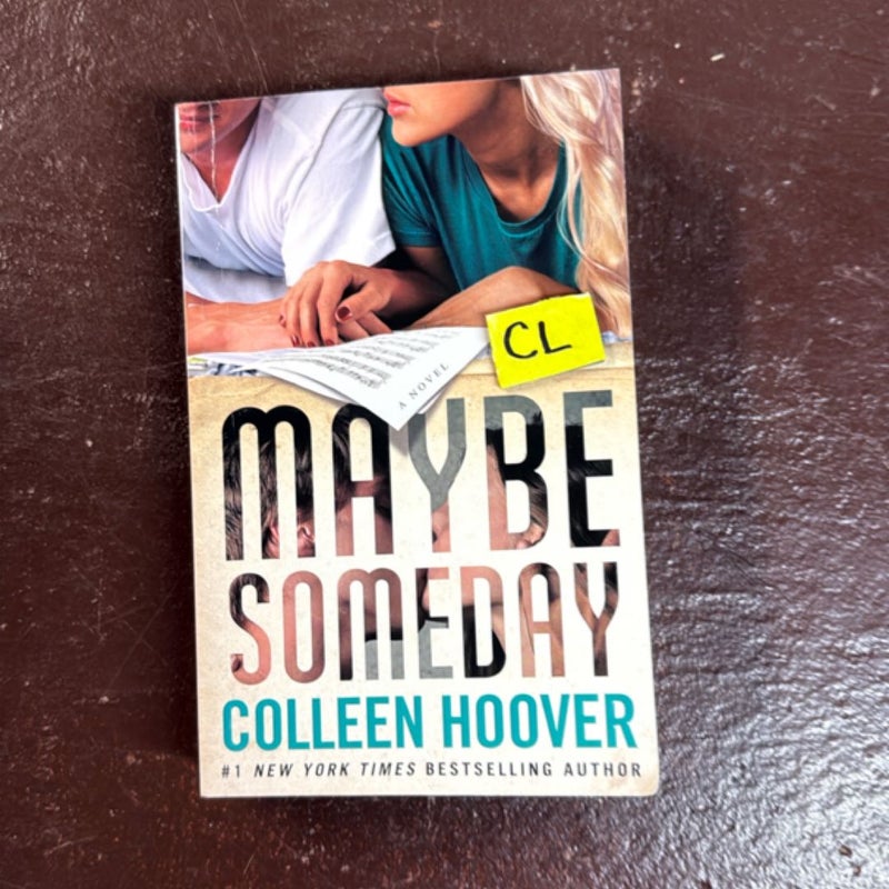 Maybe Someday