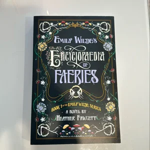 Emily Wilde's Encyclopaedia of Faeries