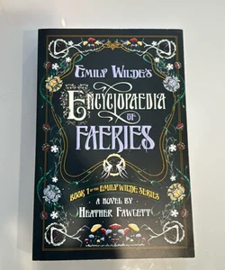 Emily Wilde's Encyclopaedia of Faeries