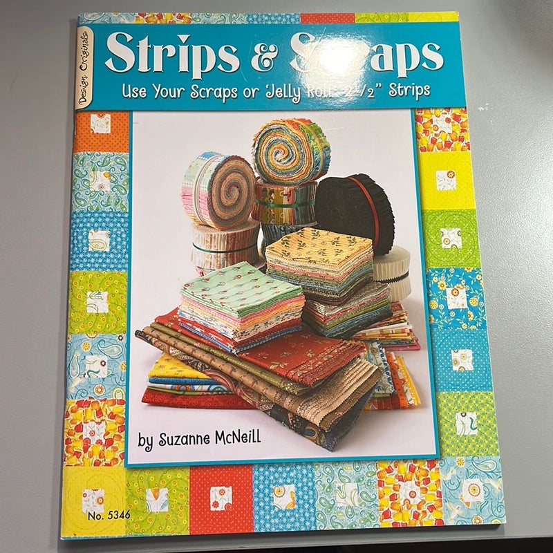 Strips and Scraps