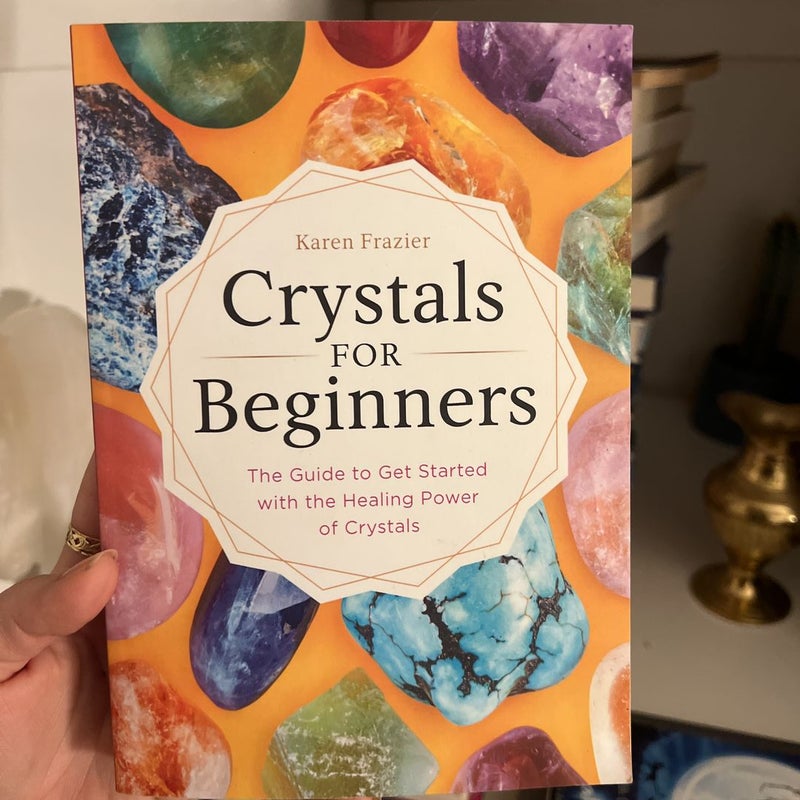 Crystals for Beginners
