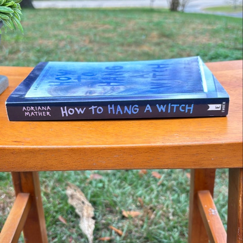 How to Hang a Witch