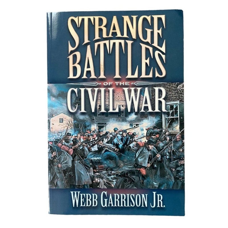 Strange Battles of the Civil War 