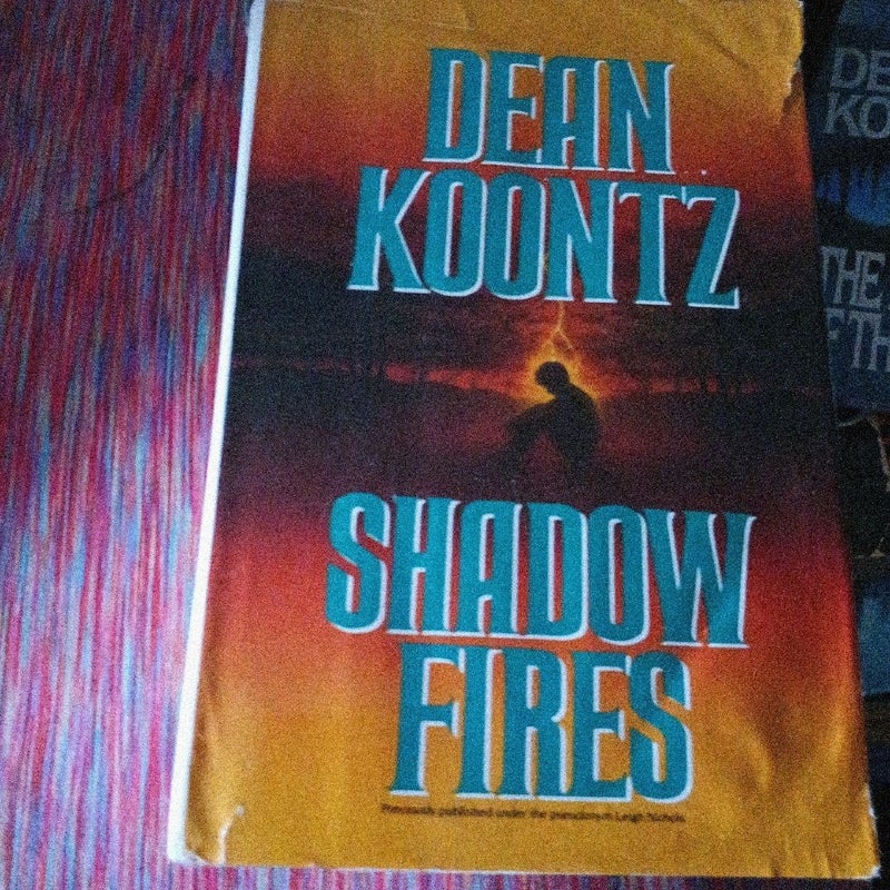 Shadow fires