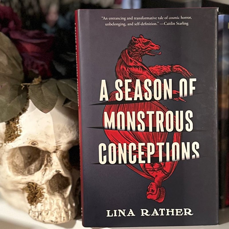 A Season of Monstrous Conceptions