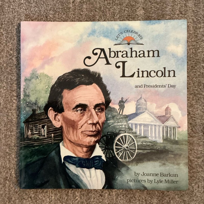 Abraham Lincoln and President's Day