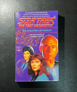 Star Trek The Next Generation The Children of Hamlin Book #3