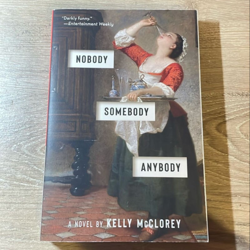 Nobody, Somebody, Anybody