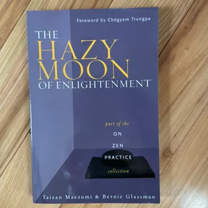The Hazy Moon of Enlightenment