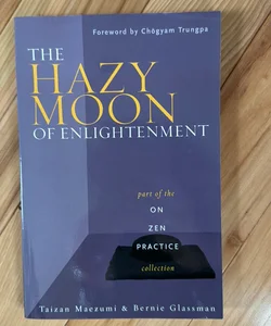 The Hazy Moon of Enlightenment