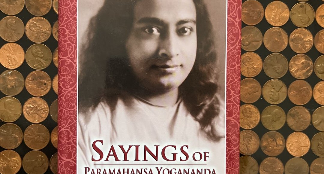 Sayings of Paramahansa Yogananda by Paramhansa Yogananda