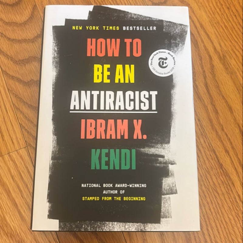 How to Be an Antiracist