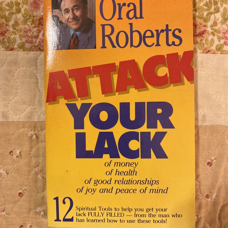 Attack Your Lack 