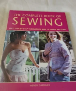 The Complete Book of Sewing