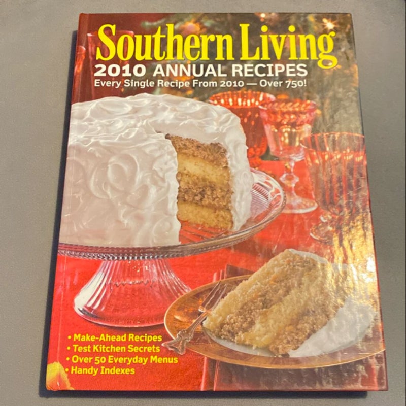 Southern Living 2010 Annual Recipes