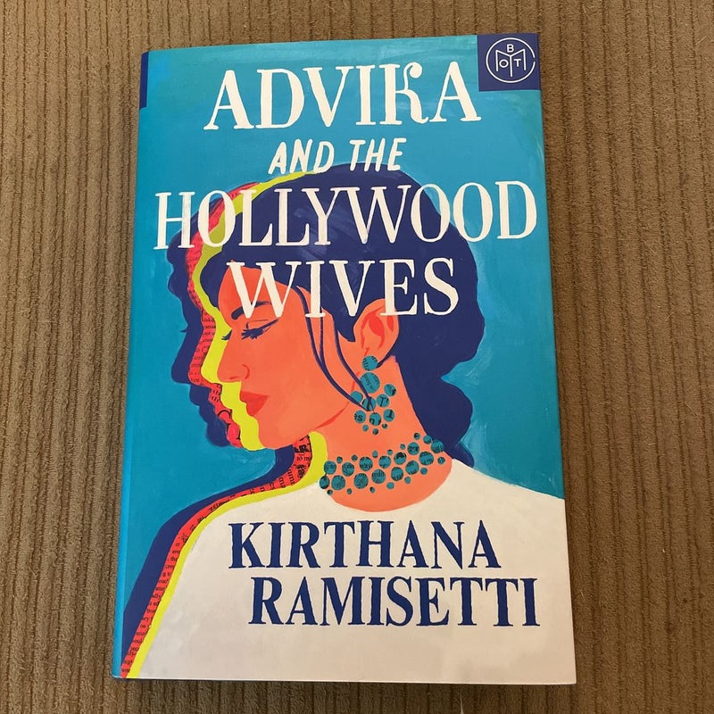 Advika and the Hollywood Wives