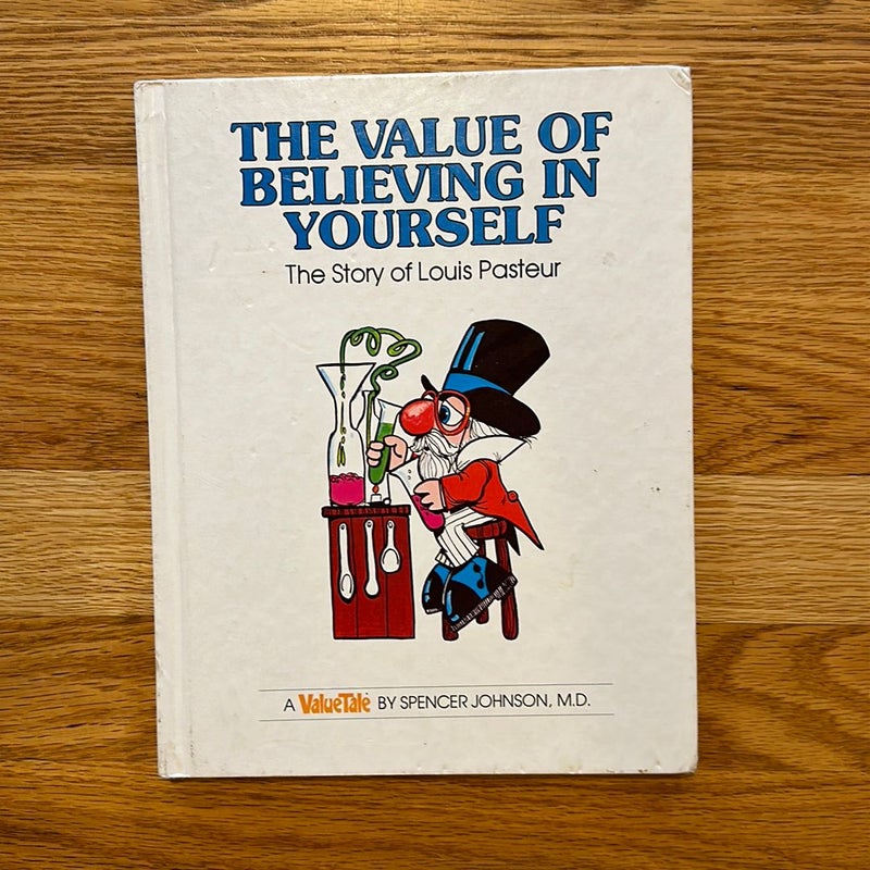 The Value of Believing in Yourself