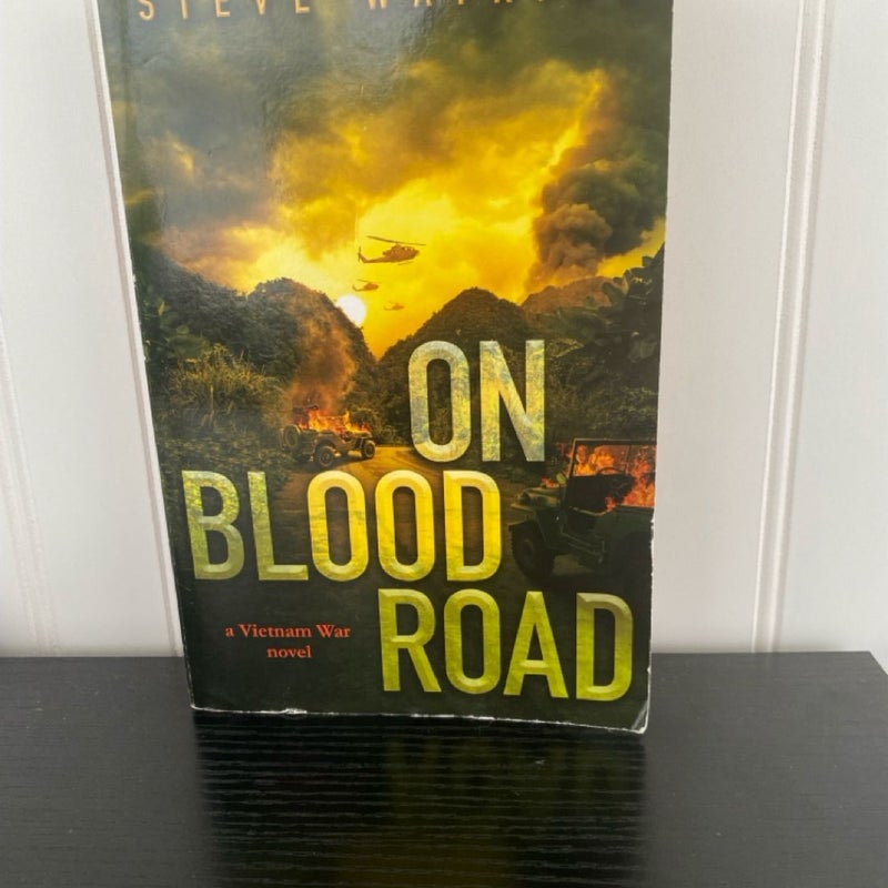 On the blood road 