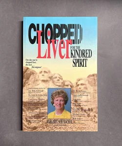 Chopped Liver for the Kindred Spirit