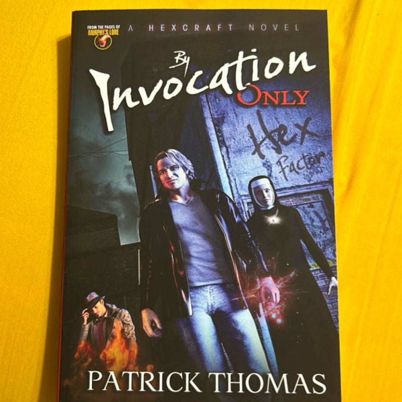 By Invocation Only