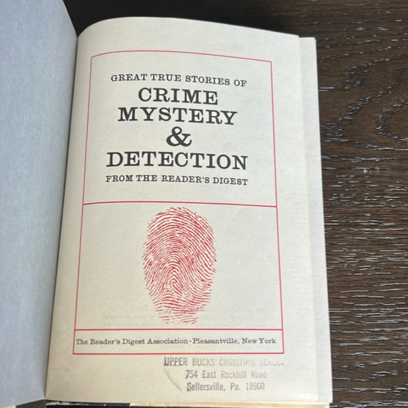 Great True Stories of Crime Mystery and Detection