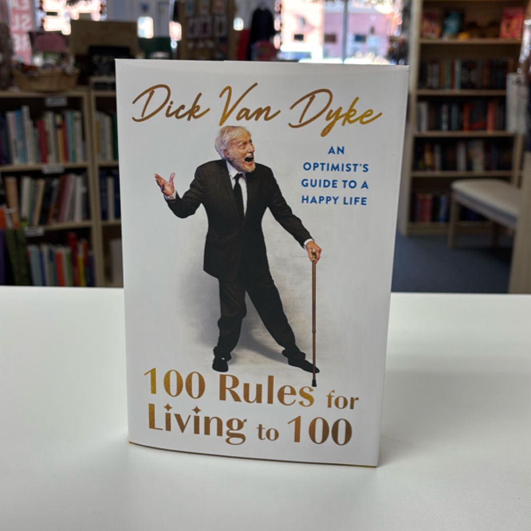 100 Rules for Living To 100