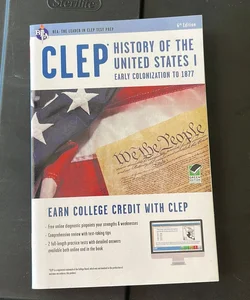 CLEP® History of the United States I