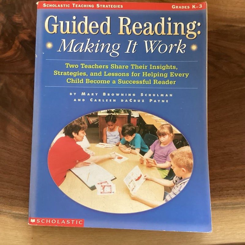 Guided Reading: Making It Work