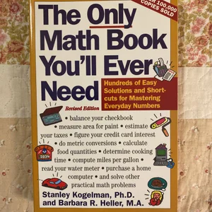 The Only Math Book You'll Ever Need