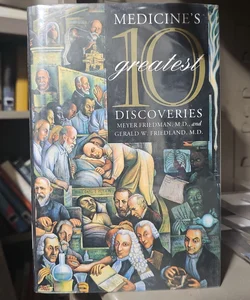 Medicine's 10 Greatest Discoveries