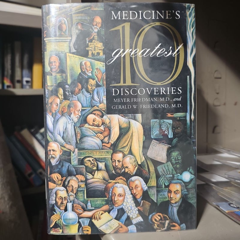 Medicine's 10 Greatest Discoveries