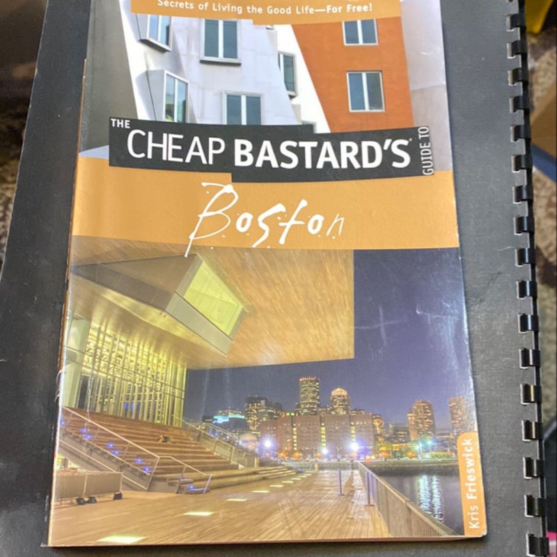 The Cheap Bastards Guide to Boston