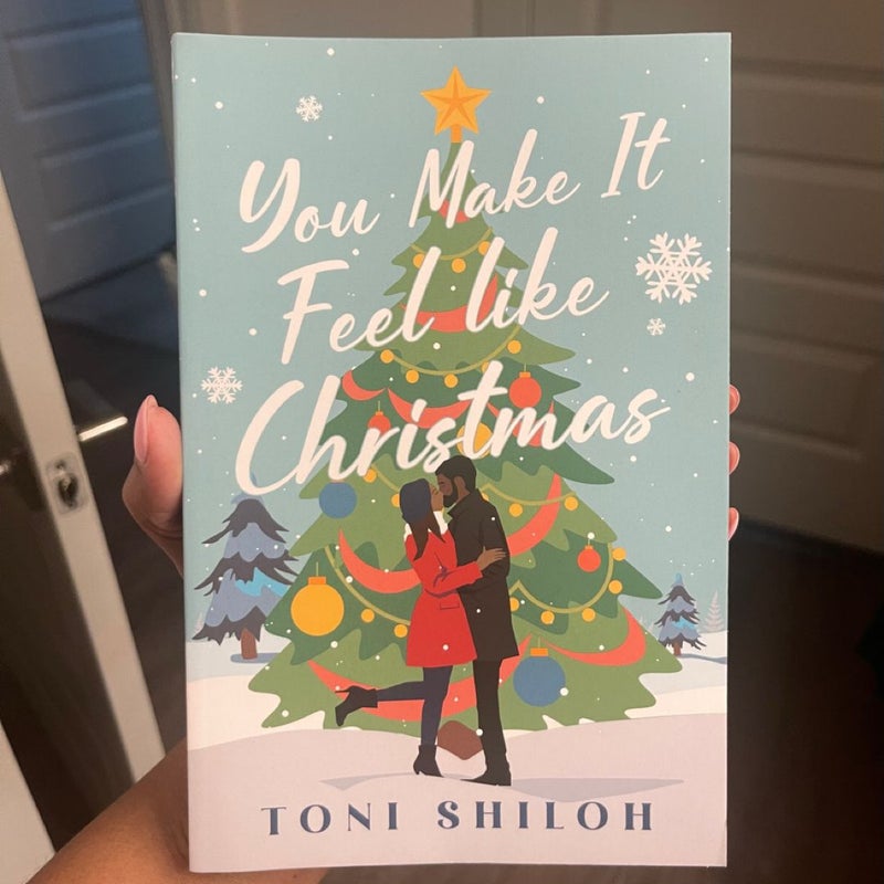 You Make It Feel Like Christmas