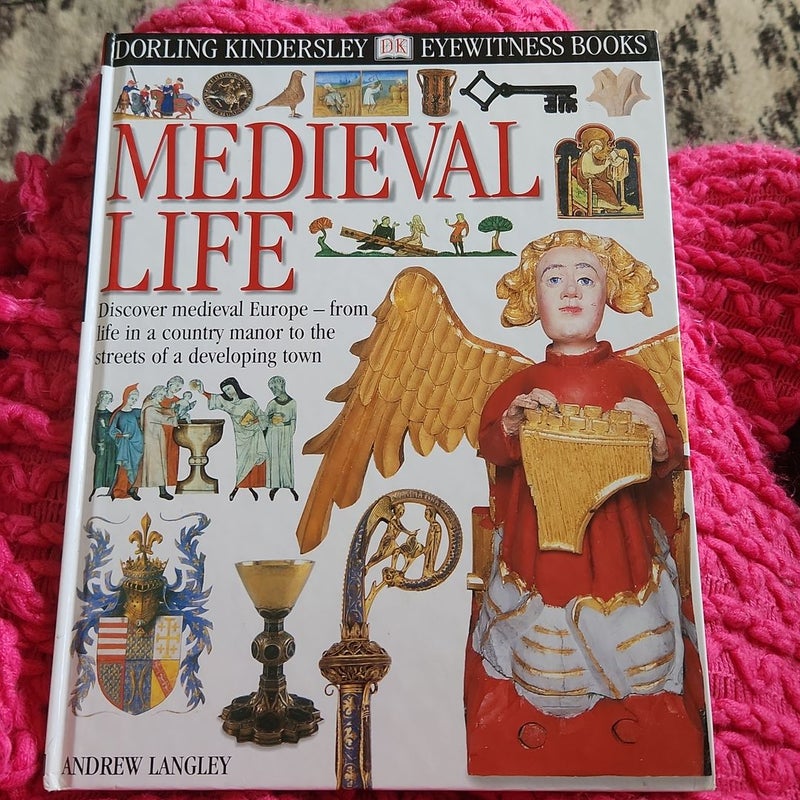 Medieval Life