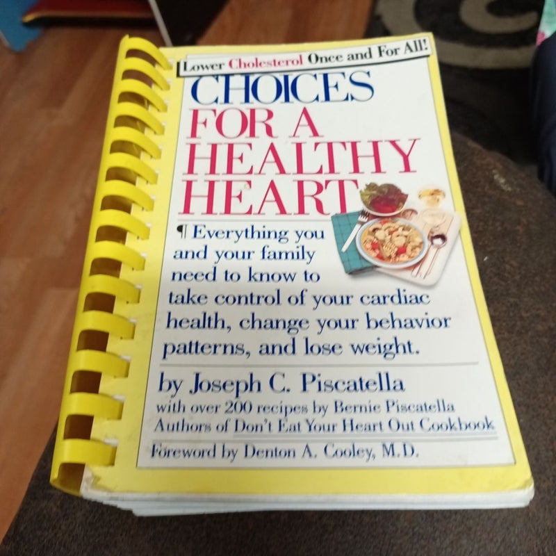 Choices for a Healthy Heart