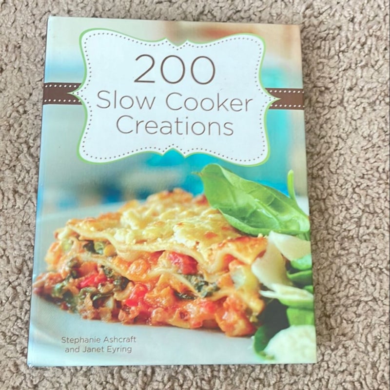 200 Slow Cooker Creations