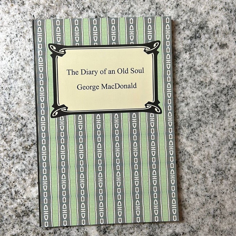 The Diary of an Old Soul