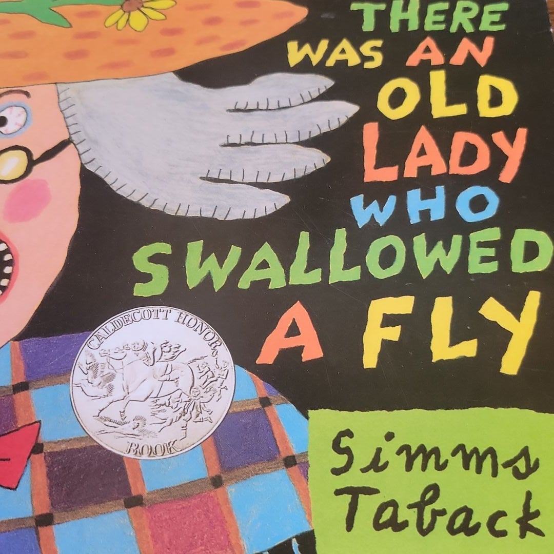 There Was an Old Lady Who Swallowed a Fly