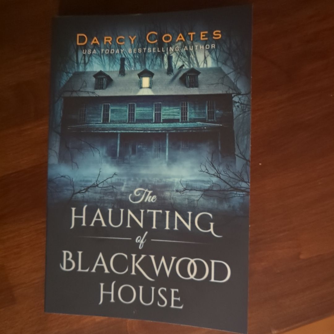 The Haunting of Blackwood House