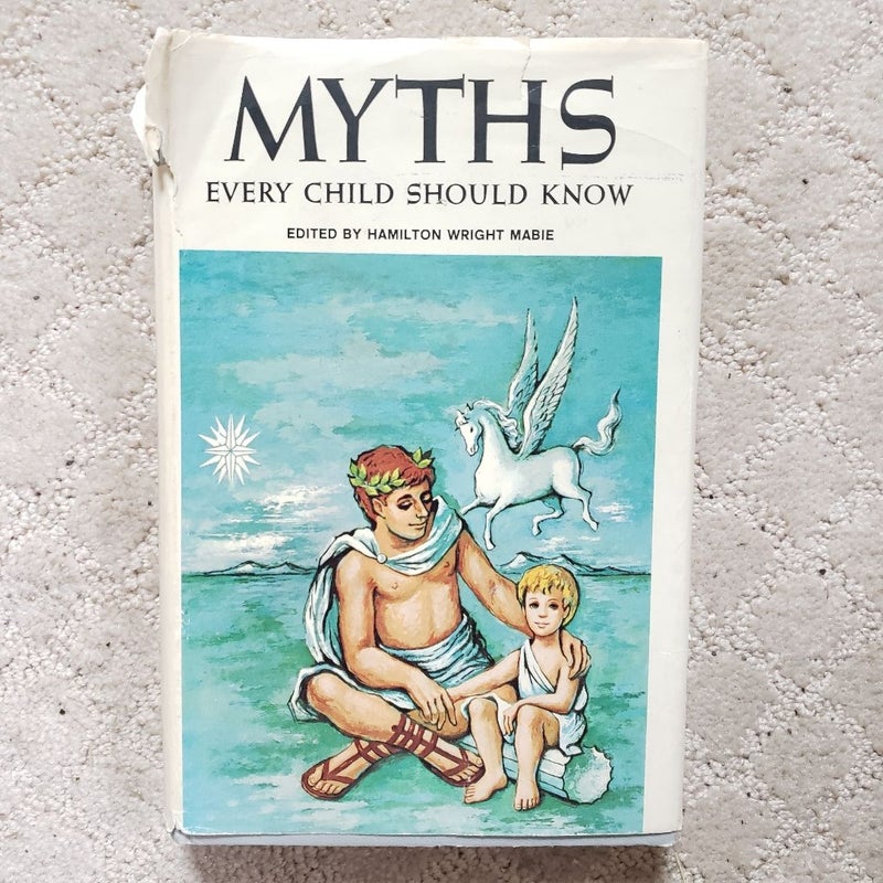 Myths Every Child Should Know (Doubleday, 1955)