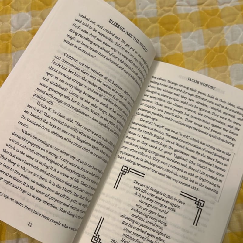 Blessed Are the Weird