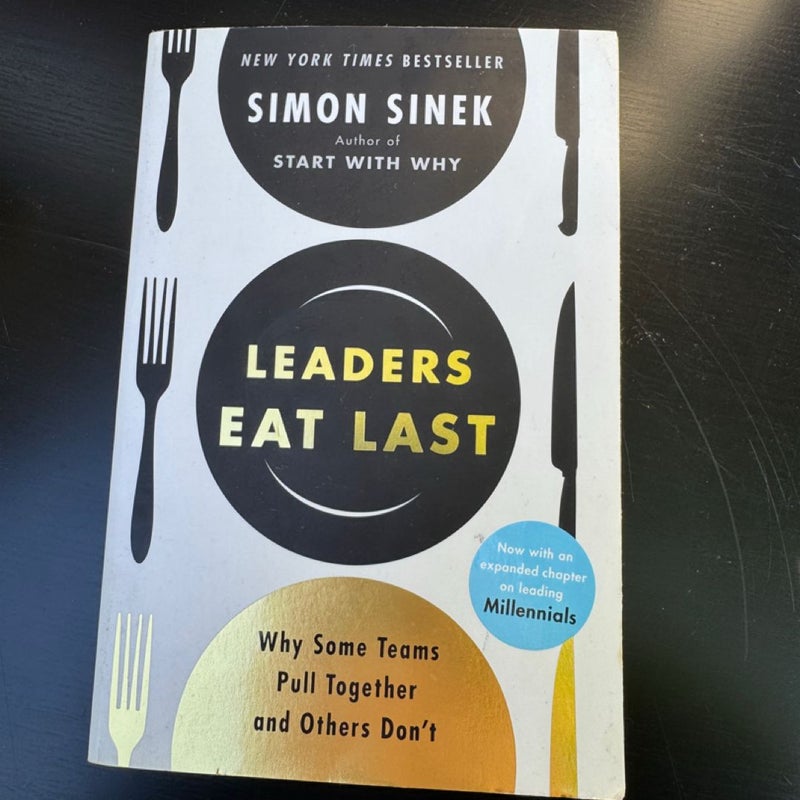 Leaders Eat Last